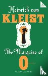 Kleist, Heinrich von - The Marquise of O