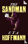 Hoffmann, E.T.A. - The Sandman