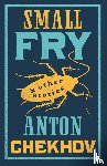 Chekhov, Anton - Small Fry and Other Stories
