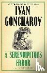 Goncharov, Ivan - A Serendipitous Error and An Evil Malady