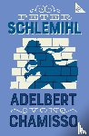 Chamisso, Adelbert von - Peter Schlemihl