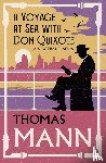 Mann, Thomas - A Voyage at Sea with Don Quixote