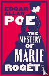 Poe, Edgar Allan - The Mystery of Marie Roget and Other Tales