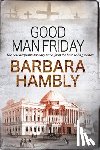 Hambly, Barbara - Good Man Friday