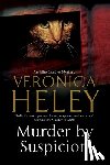 Heley, Veronica - Murder by Suspicion