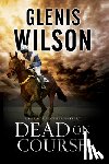 Wilson, Glenis - Dead on Course
