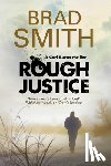 Smith, Brad - Rough Justice