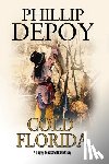DePoy, Phillip - Cold Florida