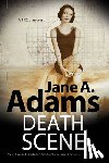 Adams, Jane A. - Death Scene