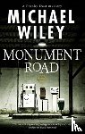 Wiley, Michael - Monument Road