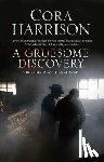 Harrison, Cora - A Gruesome Discovery