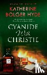 Hyde, Katherine Bolger - Cyanide with Christie
