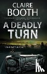 Booth, Claire - A Deadly Turn