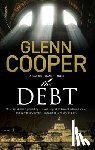 Cooper, Glenn - The Debt