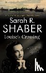 Shaber, Sarah R. - Louise's Crossing