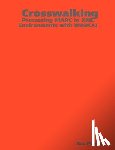 Peters, Bas - Crosswalking