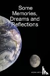 sekulic, wayne - Some Memories, Dreams and Reflections