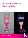 Freemantle, Michael - Introduction to Ionic Liquids