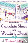 Ashley, Trisha - Chocolate Shoes and Wedding Blues