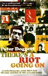 Doggett, Peter - There's A Riot Going On