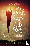 Strachan, Mari - The Earth Hums in B Flat