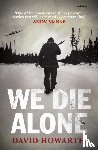 Howarth, David - We Die Alone