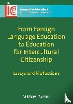 Byram, Michael - From Foreign Language Education to Education for Intercultural Citizenship