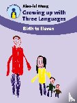 Wang, Xiao-lei - Growing up with Three Languages
