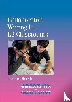 Storch, Neomy - Collaborative Writing in L2 Classrooms