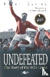 Davies, Rhodri - Undefeated: The Story of the Lions of 1974