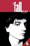 Middles, Mick, Smith, Mark E. - The Fall (Updated)