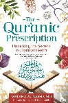 Saeed, Madiha M. - The Qur'anic Prescription