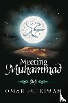 Suleiman, Omar - Meeting Muhammad