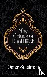 Suleiman, Omar - The Virtues of Dhul Hijjah