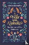 Kidwai, Abdur Raheem - A Year with A'ishah (RA)