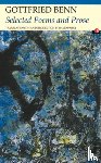 Benn, Gottfried - Selected Poems and Prose