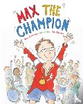 Stockdale, Sean, Strick, Alex - Max the Champion