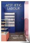 Warhurst, Chris, Nickson, Dennis - Aesthetic Labour