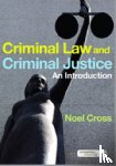 Cross, Noel - Criminal Law & Criminal Justice