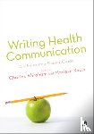Abraham - Writing Health Communication: An Evidence-based Guide