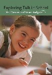 Neil Mercer, Steve Hodgkinson - Exploring Talk in School