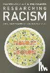 Quraishi - Researching Racism: A Guidebook for Academics and Professional Investigators