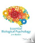 Barnes, Jim - Essential Biological Psychology