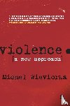 Wieviorka, Michel - Violence