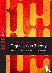 Cunliffe - Key Concepts in Organization Theory