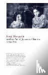 Sato, Tadao - Kenji Mizoguchi and the Art of Japanese Cinema
