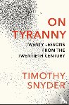 Snyder, Timothy - On Tyranny