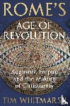 Whitmarsh, Tim - Rome's Age of Revolution