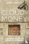 Scott, Brett - Cloudmoney