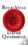 Quammen, David - Breathless